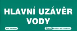 Hlavný uzáver vody 210x87mm - samolepka Samolepiace bezpečnostné tabuľka formátu 210x84 mm