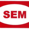Znak "SEM" 80x40mm - samolepka Samolepiace bezpečnostné tabuľka formátu 80x40 mm