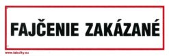 Fajčanie zakázané 210x70mm - plastová tabuľka Plastová bezpečnostná tabuľka formátu 210x70 mm