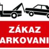 Zákaz parkovaním 210x297mm - samolepka Samolepiace bezpečnostné tabuľka formátu 210x297 mm