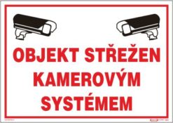 Objekt strážený kamerovým systémom - plastová tabuľka A4